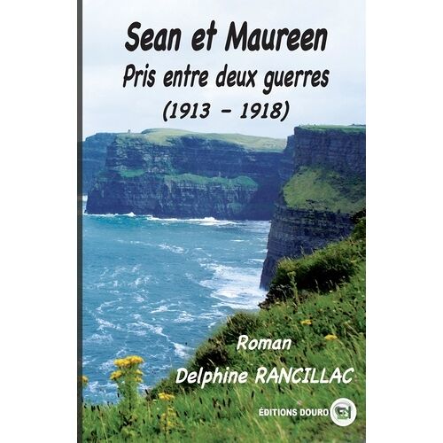 Sean Et Maureen - Pris Entre Deux Guerres - 1913-1918