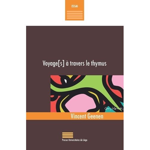 Voyage(S) À Travers Le Thymus