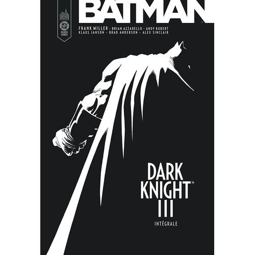 Batman - Dark Knight Iii - Intégrale
