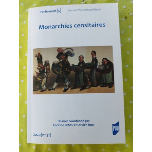 Monarchies Censitaires