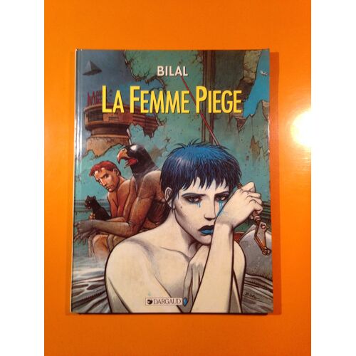 Bilal - Nikopol 2 - La Femme Piège -
