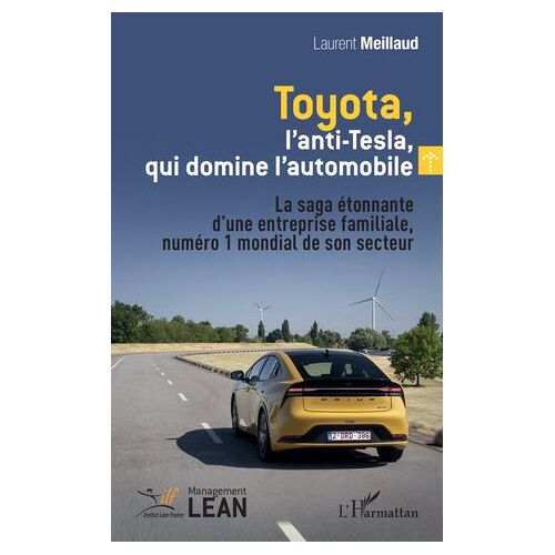 Toyota, L'anti-Tesla, Qui Domine L'automobile
