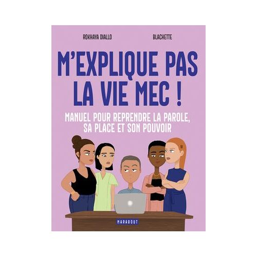 M'explique Pas La Vie, Mec !