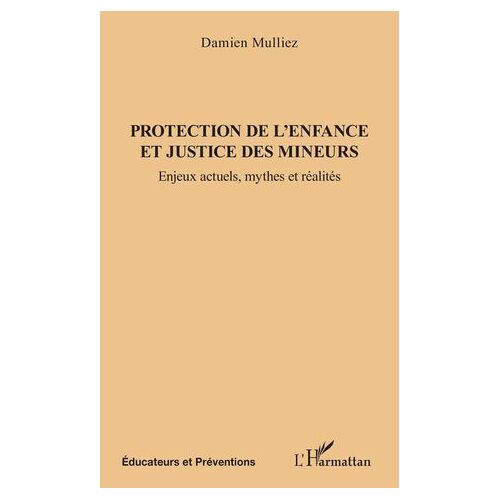 Protection De L'enfance Et Justice Des Mineurs