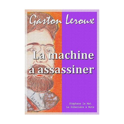 La Machine À Assassiner