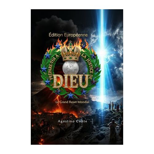 Préparez-Vous À La Justice De Dieu - Édition Européenne