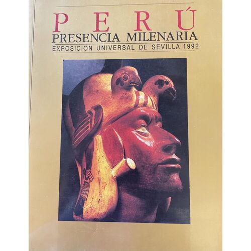 Peru Presencia Milenaria