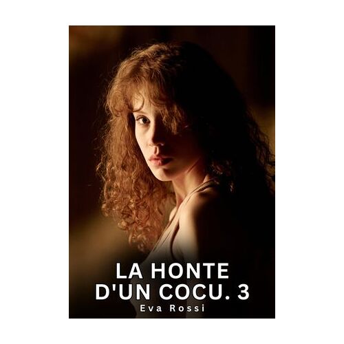 La Honte D'un Cocu. 3