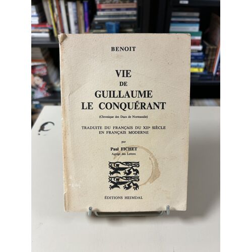 Vie De Guillaume Le Conquérant - Benoît / Paul Fichet (1976)
