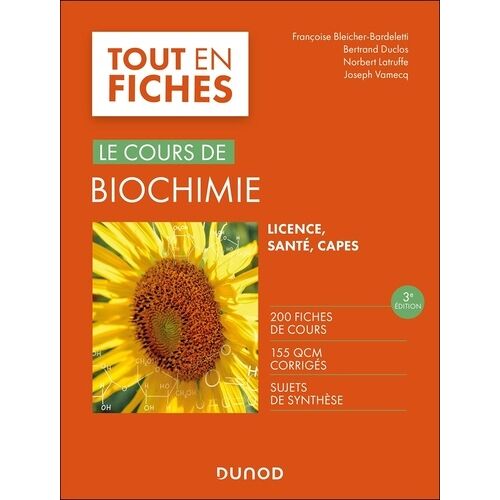 Tout Le Cours En Fiches - 1 - Le Cours De Biochimie - 3e Éd