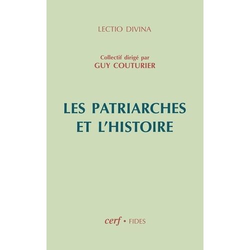 Les Patriarches Et L'histoire