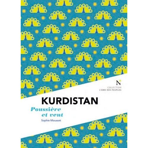 Kurdistan - Poussière Et Vent