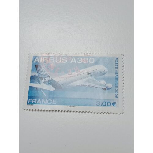 Timbre France Oblitéré Yvert N° 69 - Poste Aérienne 3,00€ Avion Airbus A380 De 2006 +