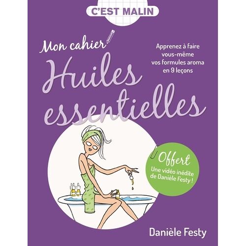 Mon Cahier Huiles Essentielles