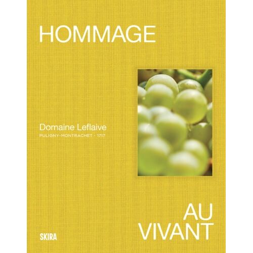 Hommage Au Vivant - Domaine Leflaive