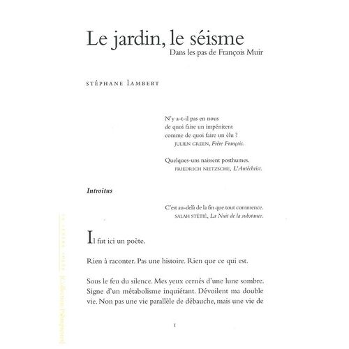 Le Jardin, Le Séisme - Dans Les Pas De François Muir
