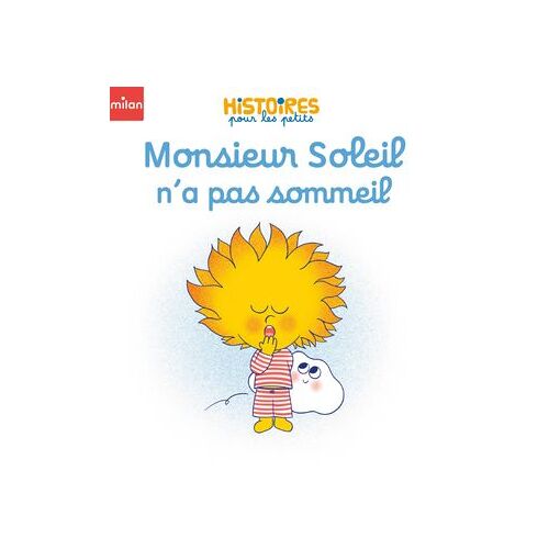 Monsieur Soleil N'a Pas Sommeil
