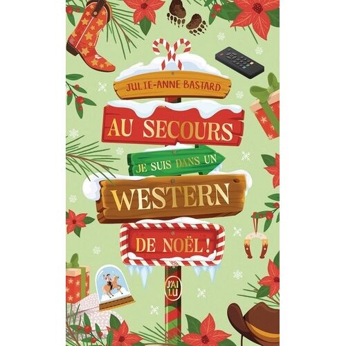 Au Secours, Je Suis Dans Un Western De Noël !