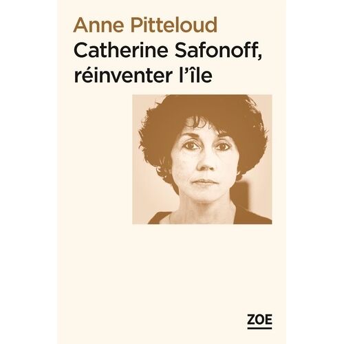 Catherine Safonoff, Réinventer L'île