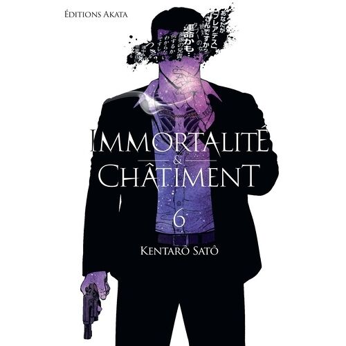 Immortalité Et Châtiment - Tome 6