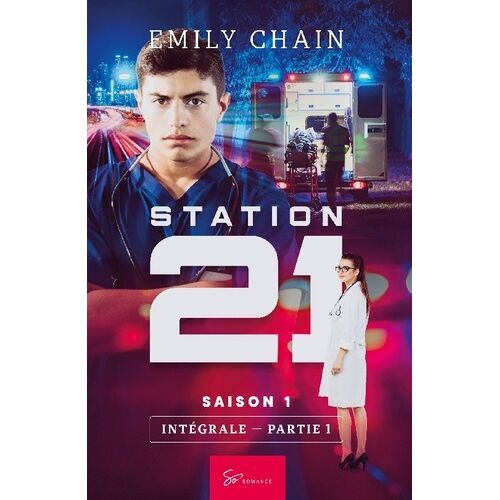 Station 21 - Saison 1 Intégrale Partie 1