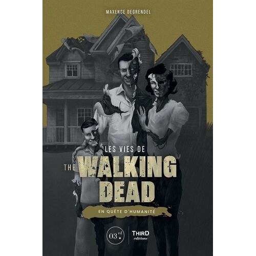 Les Vies De The Walking Dead - En Quête D'humanité