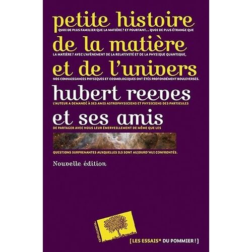 Petite Histoire De La Matière Et De L'univers