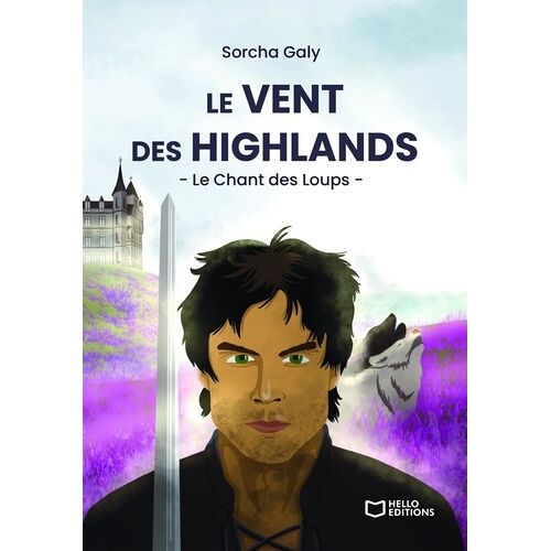 Le Vent Des Highlands - Tome 2, Le Chant Des Loups