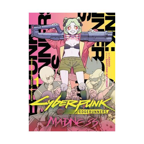 Cyberpunk: Edgerunners Madness T01