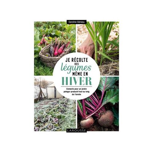 Je Récolte Des Légumes, Même En Hiver