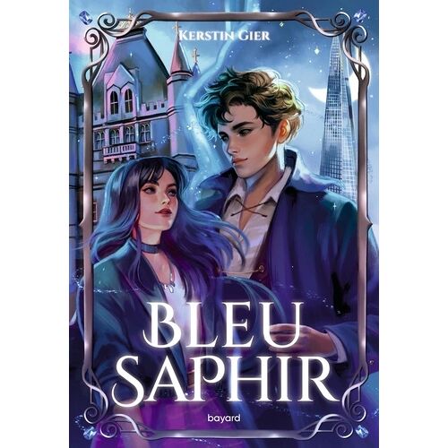 La Trilogie Des Gemmes - Tome 2 - Bleu Saphir