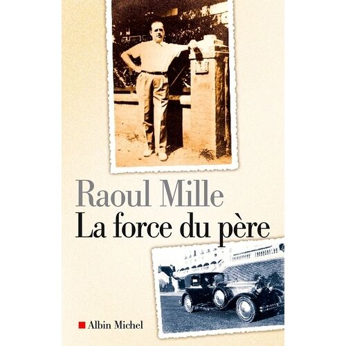 La Force Du Père
