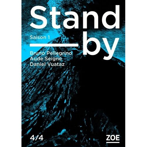 Stand-By - Saison 1 Tome 4