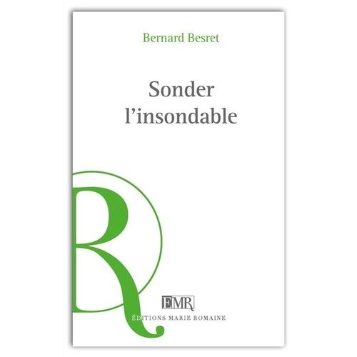 Sonder L'insondable