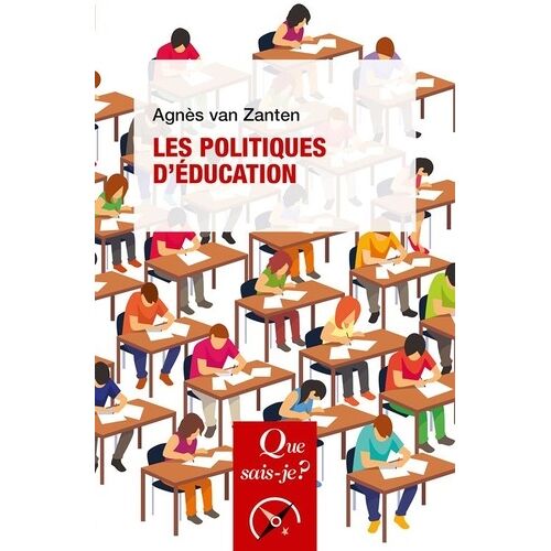 Les Politiques D'éducation - Que Sais-Je 4e Édition