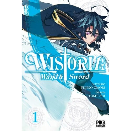Wistoria - Wand And Sword - Tome 1