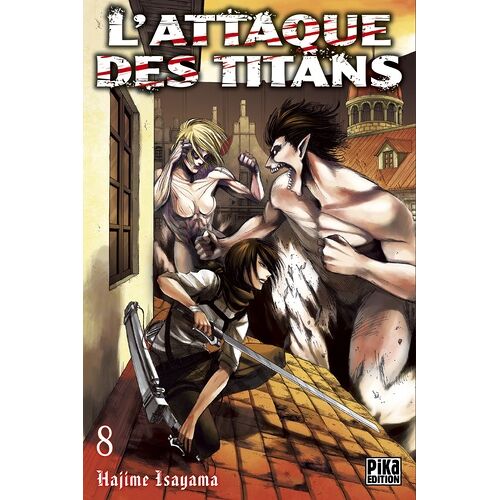 Attaque Des Titans (L') - Tome 8