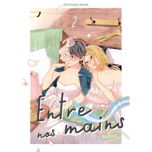Entre Nos Mains - Tome 2