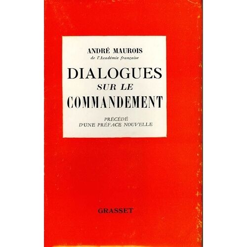 Dialogues Sur Le Commandement