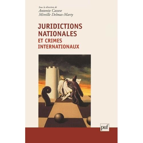Juridictions Nationales Et Crimes Internationaux