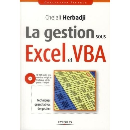 La Gestion Sous Excel Et Vba - Techniques Quantitatives De Gestion (1 Cd-Rom)