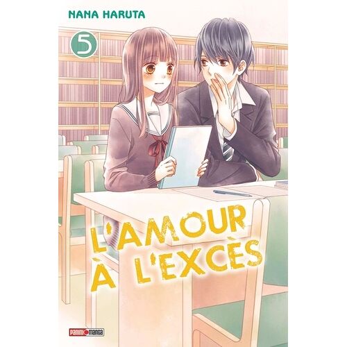 Amour À L'excès (L') - Tome 5
