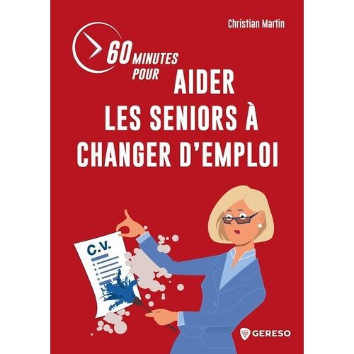 60 Minutes Pour Aider Les Seniors À Changer D'emploi