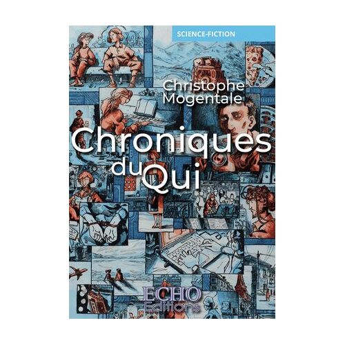 Chroniques Du Qui
