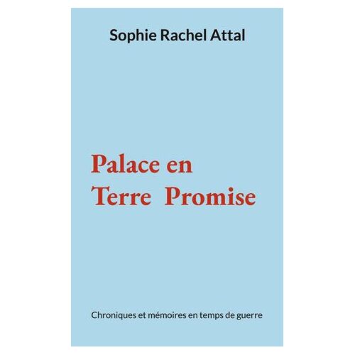 Palace En Terre Promise