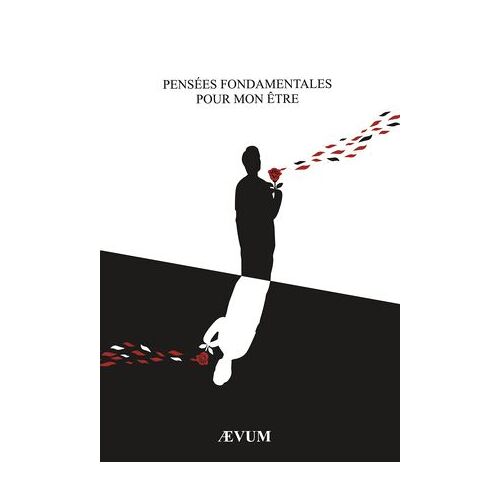 Pensées Fondamentales Pour Mon Être