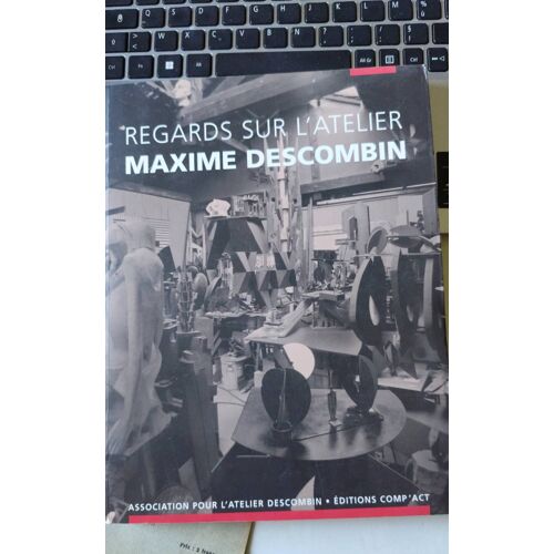 Regards Sur Atelier Maxime Descombin