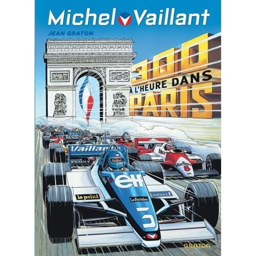 Michel Vaillant - Tome 42 - 300 À L'heure Dans Paris Occasion