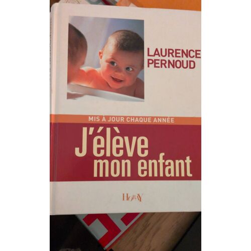 J'Élève Mon Enfant 2006