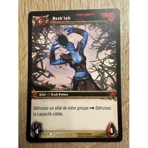 🇫🇷 Carte 229 / 361 Besh'Iah 2007 French World Of Warcraft Wow Azeroth Tcg